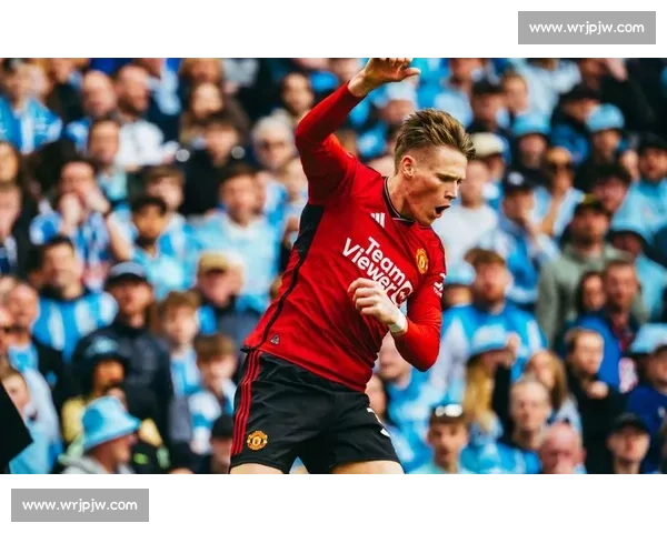 苏格兰两战全胜,麦克托米奈:雄心不止于此